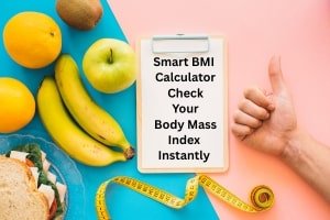 Smart BMI Calculator – Check Your Body Mass Index Instantly